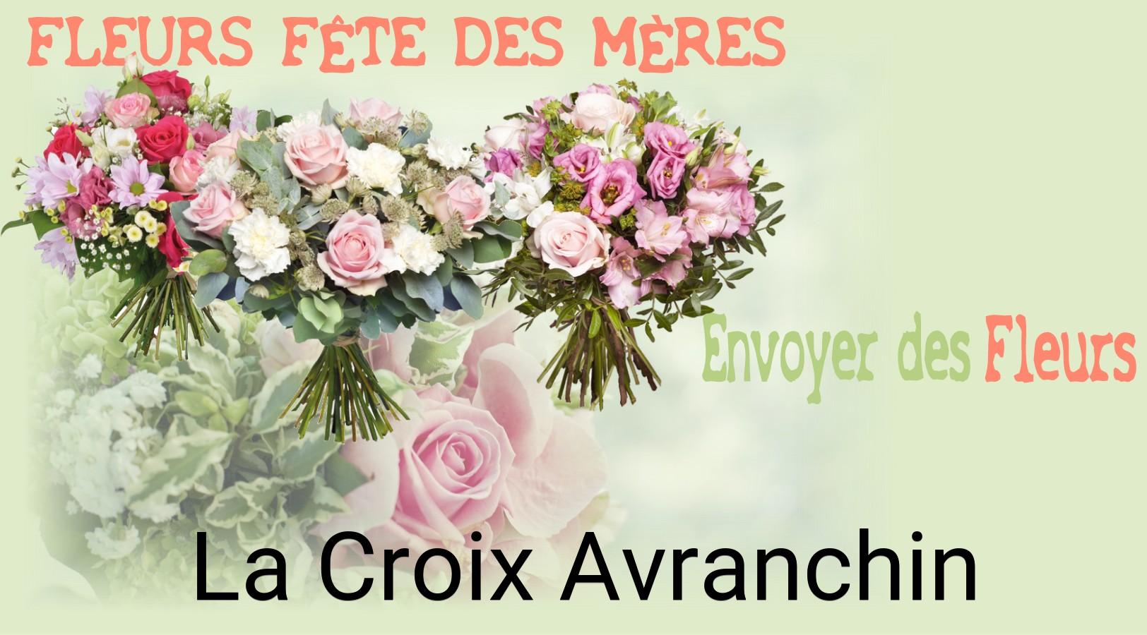Bouquet de Fête des Mères livré à La Croix-Avranchin